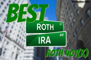 Best ROTH IRA or ROTH 401k