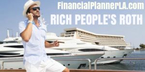 RICH PEOPLE'S ROTH IRA